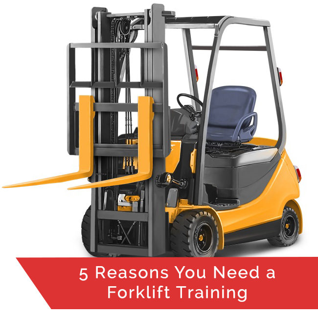 5 resons you need to forklift training