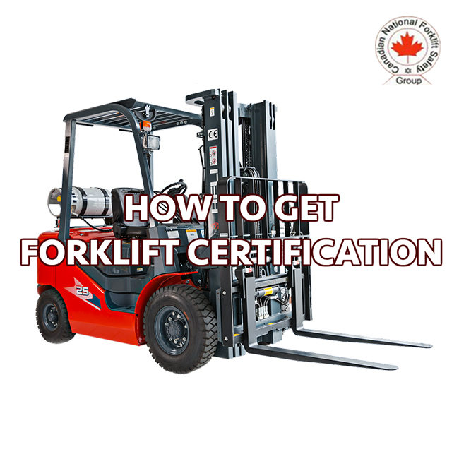 how to get forklift certification